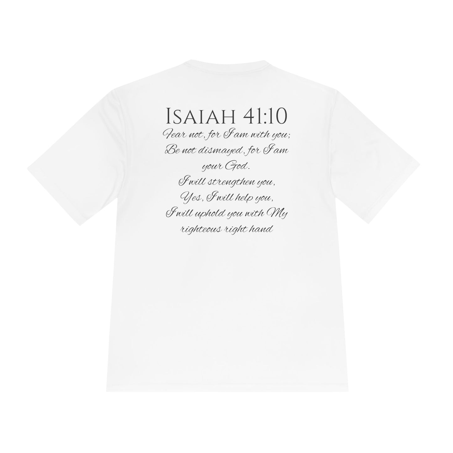 Isaiah 41:10 Unisex Moisture Wicking Tee
