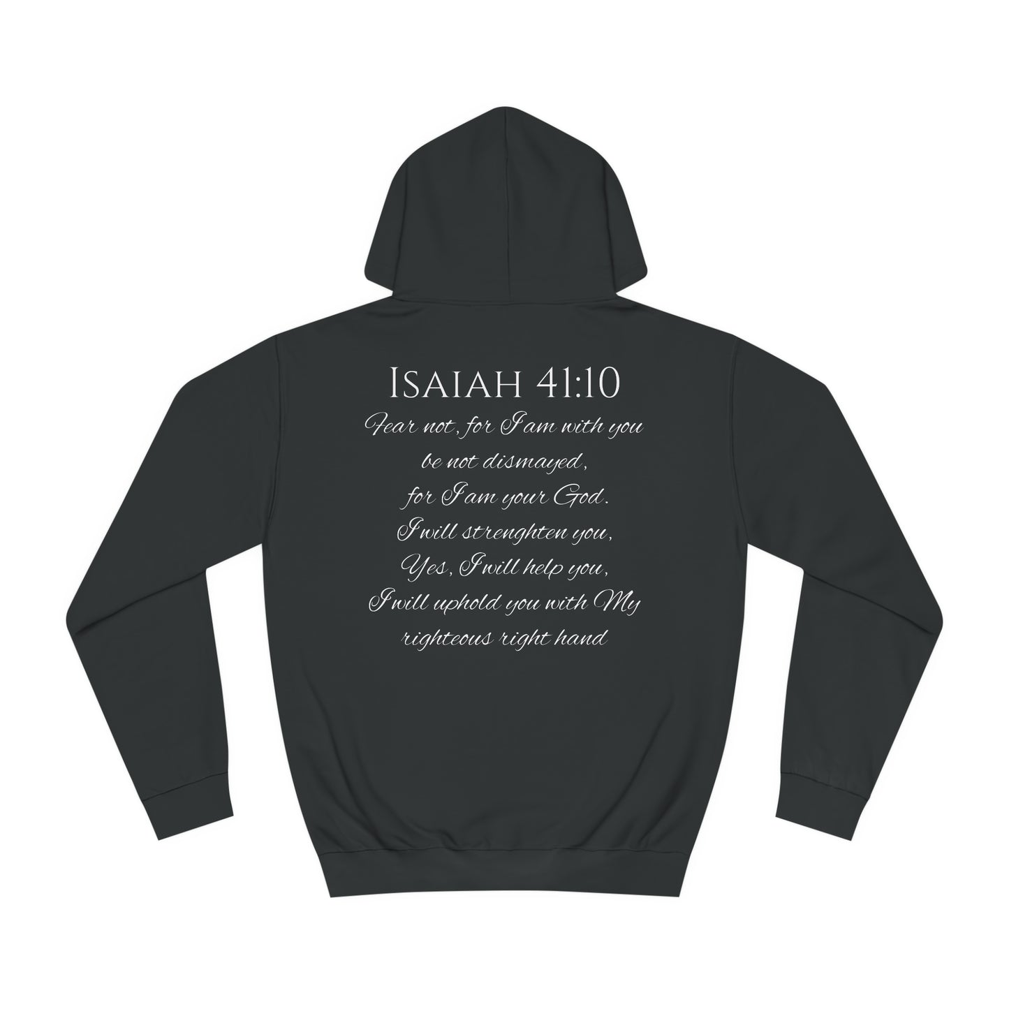 Isaiah 41:10 Unisex College Hoodie