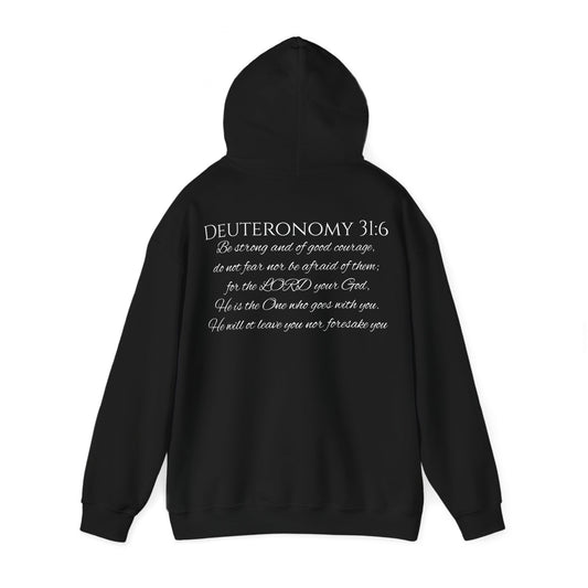 Deuteronomy 31:6 Unisex Heavy Blend™ Hooded Sweatshirt